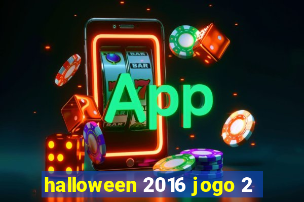 halloween 2016 jogo 2